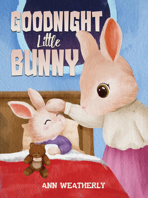 cover image of Goodnight Little Bunny